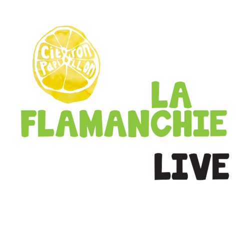 La Flamanchie Live